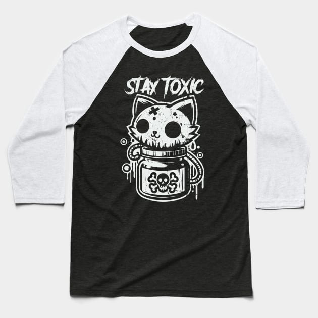 Stay Toxic / Cute Cat Baseball T-Shirt by Trendsdk